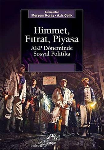 Himmet Fıtrat Piyasa İletişim Yayınları