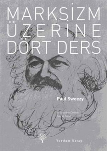 Marksizm Üzerine Dört Ders Paul Sweezy Yordam Kitap