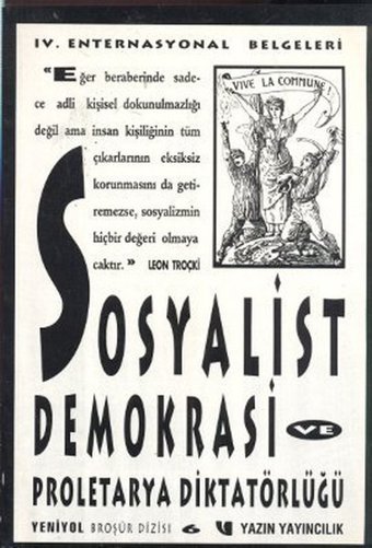 Sosyalist Demokrasi ve Proleterya Diktatörlüğü Kolektif Yazın Yayınları