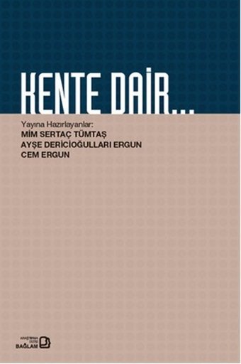 Kente Dair Kolektif Bağlam Yayıncılık