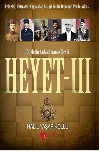 Heyet 3-Devletin Anlaşılmamış Devri Halil Yaşar Kollu Lopus