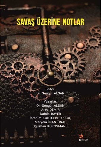 Savaş Üzerine Notlar Kolektif Kriter