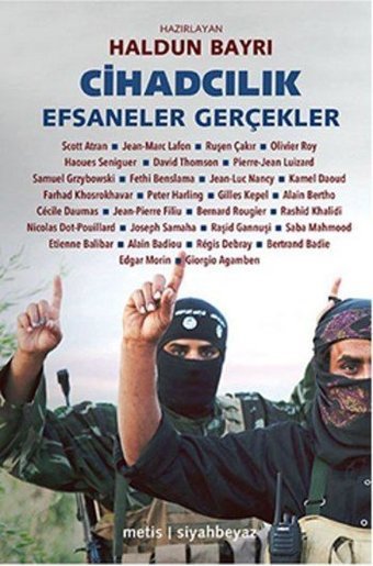 Cihadcılık-Efsaneler Gerçekler Kolektif Metis Yayınları