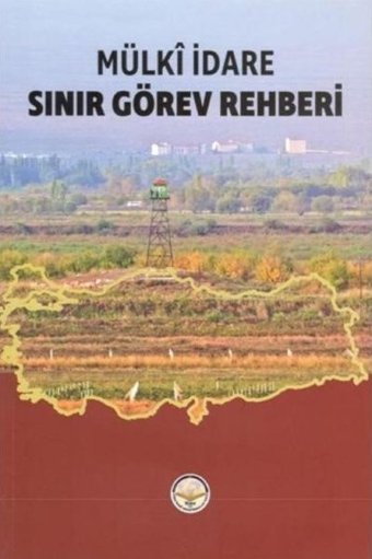 Mülki İdare Sınır Görev Rehberi Kolektif TİAV