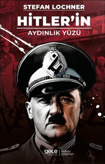 Hitler'in Aydınlık Yüzü Stefan Lochner Gece Kitaplığı