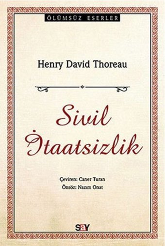 Sivil İtaatsizlik Henry David Thoreau Say Yayınları
