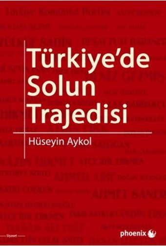 Türkiye'de Solun Trajedisi Hüseyin Aykol Phoenix
