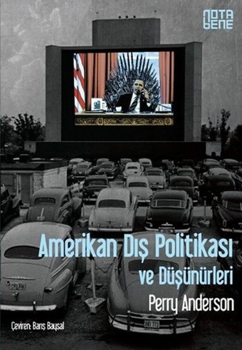 Amerikan Dış Politikası ve Düşünürleri Perry Anderson Nota Bene Yayınları