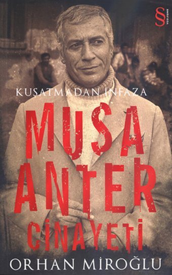 Kuşatmadan İnfaza Musa Anter Cinayeti Orhan Miroğlu Everest Yayınları