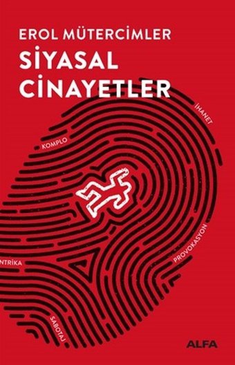 Siyasal Cinayetler Erol Mütercimler Alfa Yayıncılık