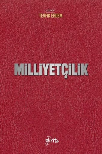 Milliyetçilik Tevfik Erdem Otorite