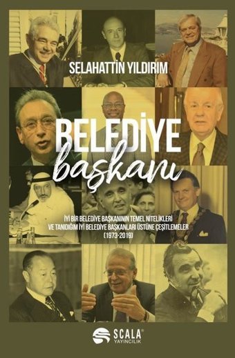 Belediye Başkanı Selahattin Yıldırım Scala Yayıncılık