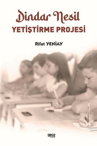 Dindar Nesil Yetiştirme Projesi Rıfat Yeniay Gece Kitaplığı