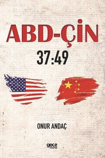 ABD-ÇİN 37:49 Onur Andaç Gece Kitaplığı