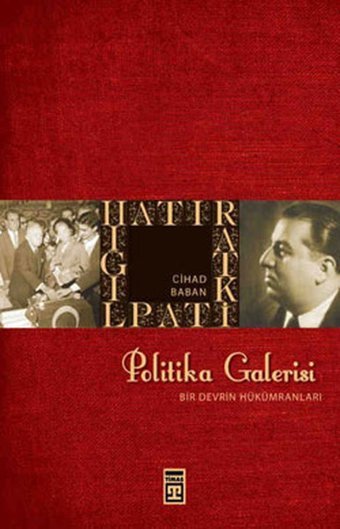 Politika Galerisi Cihat Baban Timaş Yayınları