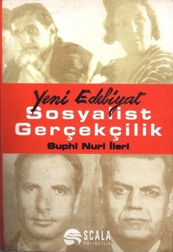Sosyalist Gerçekçilik Suphi Nuri İleri Scala Yayıncılık