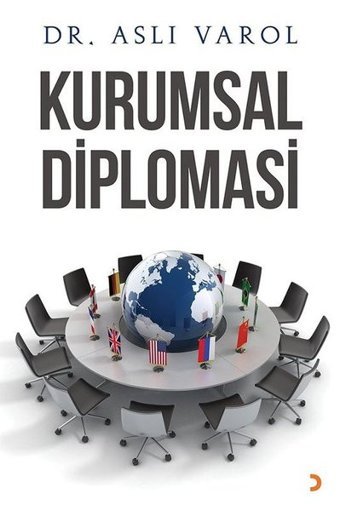Kurumsal Diplomasi Aslı Varol Cinius