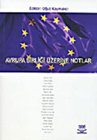 Avrupa Birliği Üzerine Notlar Oğuz Kaymakcı Nobel Akademik Yayıncılık