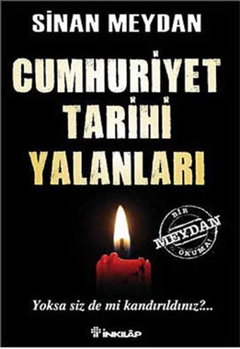 Cumhuriyet Tarihi Yalanları Sinan Meydan İnkılap Kitabevi
