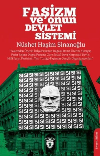 Faşizm ve Onun Devlet Sistemi Nüshet Haşim Sinanoğlu Dorlion Yayınevi