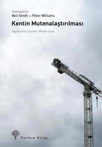 Kentin Mutenalaştırılması Kolektif Yordam Kitap