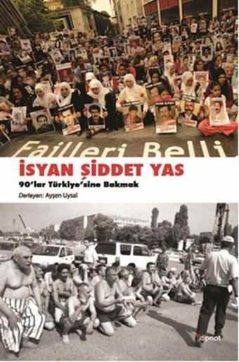 İsyan Şiddet Yas Kolektif Dipnot