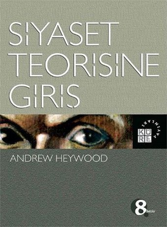 Siyaset Teorisine Giriş Andrew Heywood Küre Yayınları