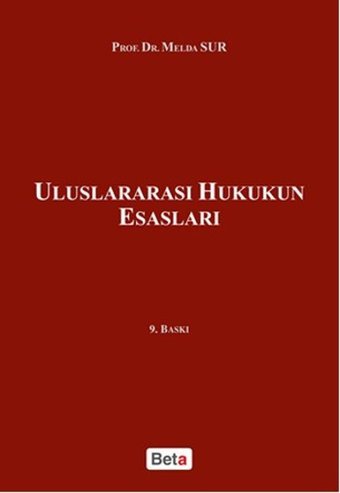 Uluslararası Hukukun Esasları Melda Sur Beta Yayınları