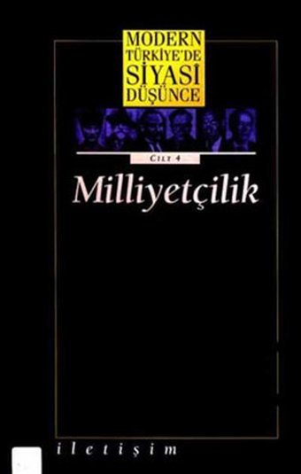 Modern Türkiye'de Siyasi Düşünce Milliyetçilik Kolektif İletişim Yayınları