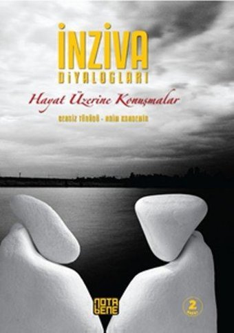 İnziva Diyalogları Cengiz Türüdü, Naim Kandemir Nota Bene Yayınları