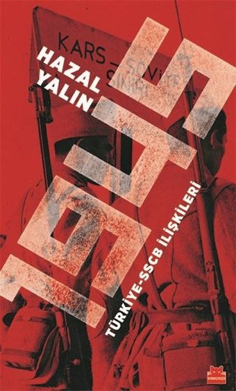 1945 Türkiye - SSCB İlişkileri Hazal Yalın Kırmızı Kedi