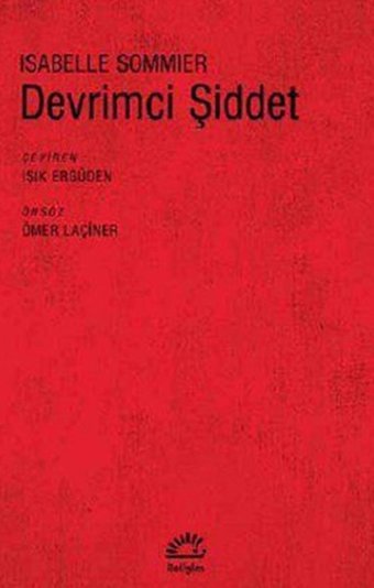 Devrimci Şiddet Isabelle Sommier İletişim Yayınları