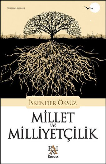 Millet ve Milliyetçilik İskender Öksüz Panama Yayıncılık