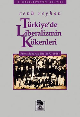 Türkiye'de Liberalizmin Kökenleri Cenk Reyhan İmge Kitabevi