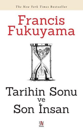 Tarihin Sonu ve Son İnsan Francis Fukuyama Panama Yayıncılık