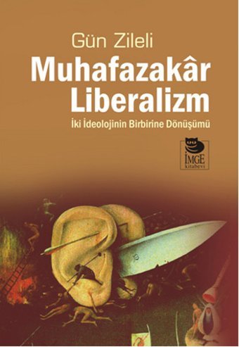 Muhafazakar Liberalizm Gün Zileli İmge Kitabevi