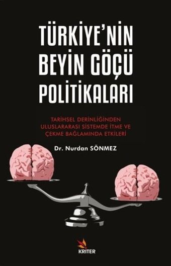 Türkiye'nin Beyin Göçü Politikaları Nurdan Sönmez Kriter