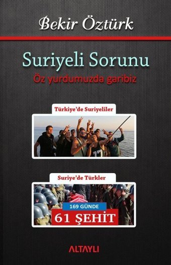 Suriyeli Sorunu Bekir Öztürk Altaylı
