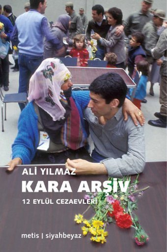Kara Arşiv Ali Yılmaz Metis Yayınları