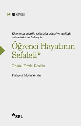 Öğrenci Hayatının Sefaleti Kolektif Sel Yayıncılık