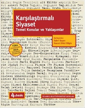Karşılaştırmalı Siyaset Temel Konular ve Yaklaşımlar İstanbul Bilgi Üniv.Yayınları