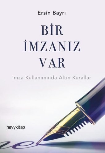 Bir İmzanız Var Ersin Bayrı Hayykitap