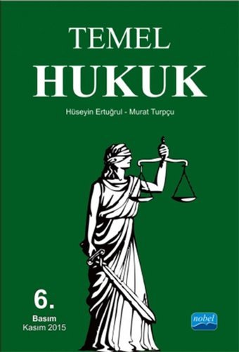 Temel Hukuk Murat Turpçu, Hüseyin Ertuğrul Nobel Akademik Yayıncılık