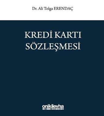 Kredi Kartı Sözleşmesi Ali Tolga Erendaç On İki Levha Yayıncılık
