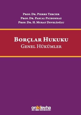Borçlar Hukuku Genel Hükümler Hüseyin Murat Develioğlu On İki Levha Yayıncılık