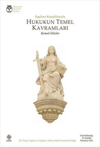 İngilizce Karşılıklarıyla Hukukun Temel Kavramları Kemal Gözler Ekin Basım Yayın