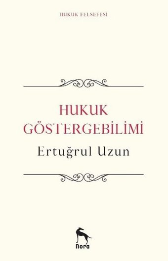 Hukuk Göstergebilimi Ertuğrul Uzun Nora