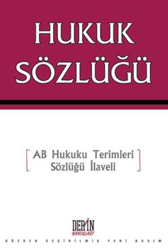 Hukuk Sözlüğü Kolektif Derin Yayınları