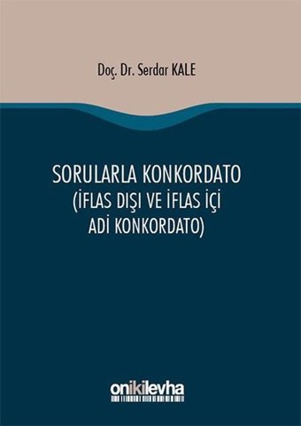 Sorularla Konkordato Serdar Kale On İki Levha Yayıncılık