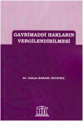 Gayrimaddi Hakların Vergilendirilmesi Gülçin Karasu Öztemel Legal
